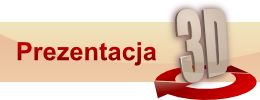 Prezentacja 3D Prezentacja 3D